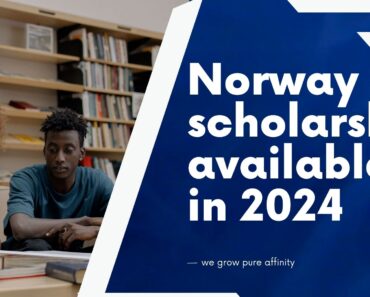 Norway scholarship for international students available in 2024
